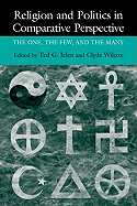 Religion and Politics in Comparative Perspective: The One, the Few, and the Many