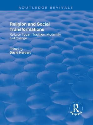 Religion and Social Transformations: Volume 2 - Herbert, David (Editor)