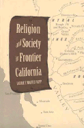 Religion and Society in Frontier California
