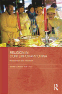 Religion in Contemporary China: Revitalization and Innovation