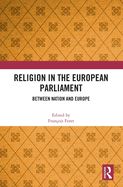 Religion in the European Parliament: Between Nation and Europe