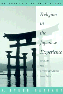 Religion in the Japanese Experience: Sources and Interpretations