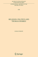 Religion, Politics and Thomas Hobbes - Wright, George