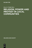 Religion, Power and Protest in Local Communities: The Northern Shore of the Mediterranean