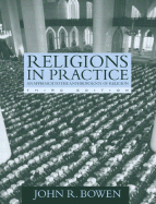 Religions in Practice: An Approach to the Anthropology of Religion