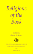 Religions of the Book: The Annual Publication of the College Theology Society (1991)