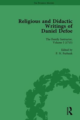 Religious and Didactic Writings of Daniel Defoe, Part I Vol 1 - Owens, W R, and Furbank, P N, and Bellamy, Liz