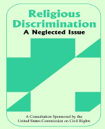 Religious Discrimination: A Neglected Issue