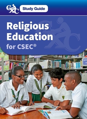 Religious Education for CSEC: A CXC Study Guide - Carman, Lucy, and Caribbean Examinations Council