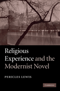 Religious Experience and the Modernist Novel