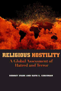 Religious Hostility: A Global Assessment of Hatred and Terror