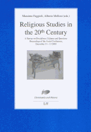 Religious Studies in the 20th Century: A Survey on Disciplines, Cultures and Questions. International Colloquium Assisi 2003 Volume 2