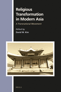 Religious Transformation in Modern Asia: A Transnational Movement