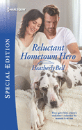 Reluctant Hometown Hero