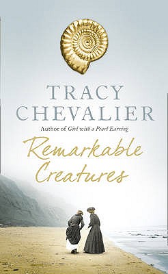 Remarkable Creatures - Chevalier, Tracy