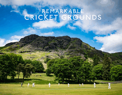 Remarkable Cricket Grounds: Pocket Edition