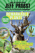 Remarkable Plants