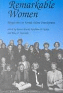 Remarkable Women: Perspectives on Female Talent Development