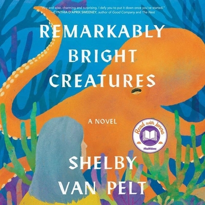 Remarkably Bright Creatures - Van Pelt, Shelby, and Urie, Michael (Read by), and Ireland, Marin (Read by)