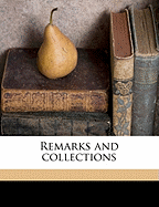 Remarks and Collections (Volume 3)