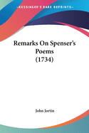 Remarks On Spenser's Poems (1734)