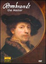 Rembrandt: The Master