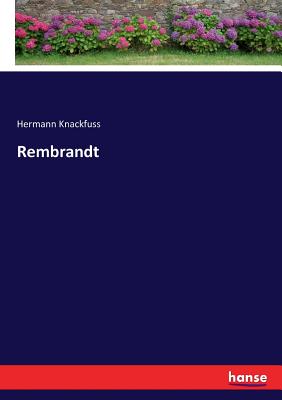 Rembrandt - Knackfuss, Hermann