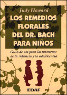 Remedios Florales del Dr. Bach Para Ninos