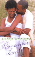 Remember Love - Washington, Altonya