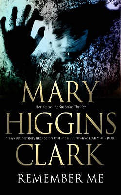 Remember Me - Clark, Mary Higgins