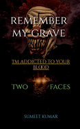 remember my grave