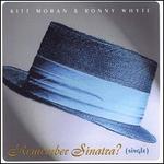 Remember Sinatra?