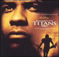 Remember the Titans - Original Soundtrack