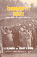 Remembering Belsen: Eyewitnesses Record the Liberation