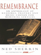 Remembrance: Anthology of Readings, Prayers and Music Chosen for Memorial Services