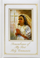 Remembrance of My First Holy Communion-Blessings-Girl: Marian Children's Mass Book