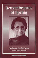 Remembrances of Spring: Collected Early Poems