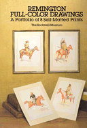 Remington Full-Color Drawings: A Portfolio of 8 Self-Matted Prints