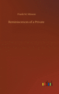 Reminiscences of a Private