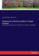 Reminiscences of the Life and Labours of Dugald Buchanan: With his Spiritual Songs, and an English Version of them. 22nd Edition