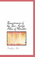 Reminiscences of the REV. George Allen of Worcester