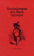 Reminiscenses of a Stock Operator