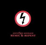 Remix & Repent - Marilyn Manson