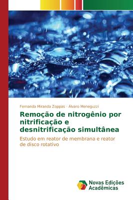 Remo??o de nitrog?nio por nitrifica??o e desnitrifica??o simult?nea - Miranda Zoppas Fernanda, and Meneguzzi ?lvaro