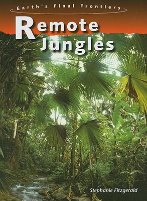 Remote Jungles - Fitzgerald, Stephanie