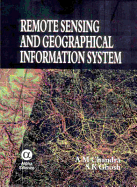 Remote Sensing and Geographicical Information System (GIS)