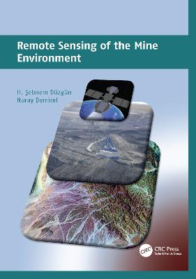 Remote Sensing of the Mine Environment - Dzgn, H. Sebnem, and Demirel, Nuray