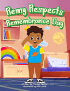 Remy Respects Remembrance Day