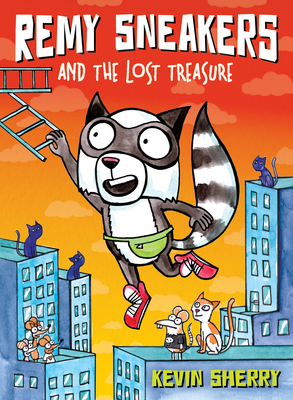 Remy Sneakers and the Lost Treasure (Remy Sneakers #2): Volume 2 - 