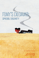 Remy's Dilemma: Special Delivery